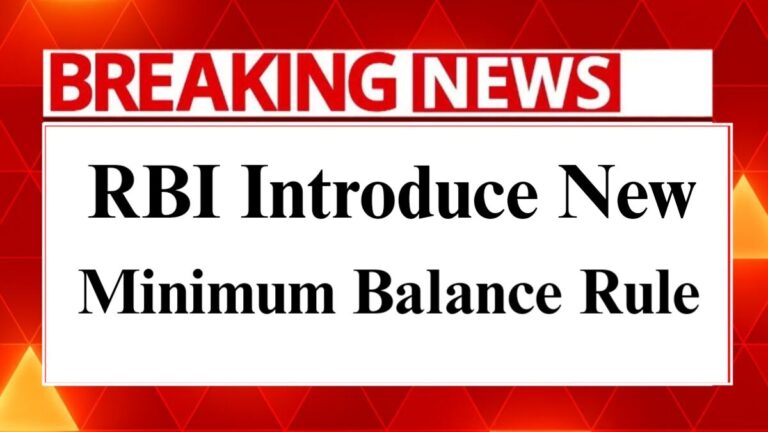 RBI Introduces New Minimum Balance Rules for Bank Accounts, Effective December 31